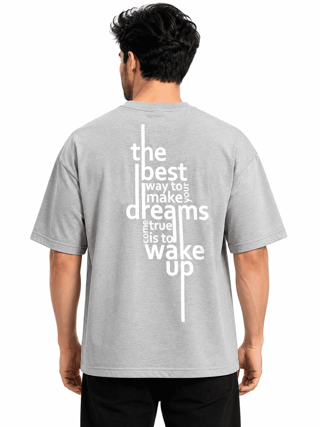 DREAM QUOTE GRAPHIC T-SHIRT